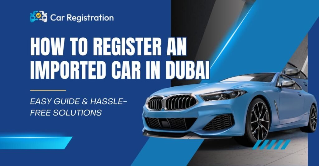 How to Renew Vehicle Registration in Dubai Online - Car Registration