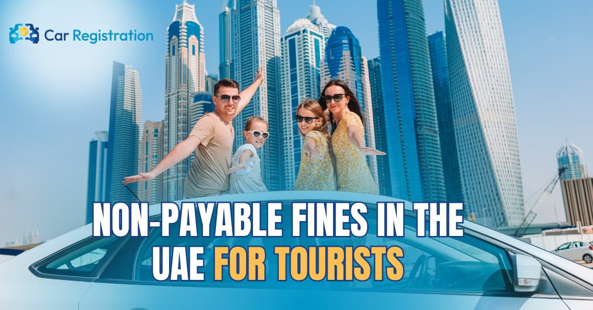 Non-Payable Fines in the UAE for Tourists