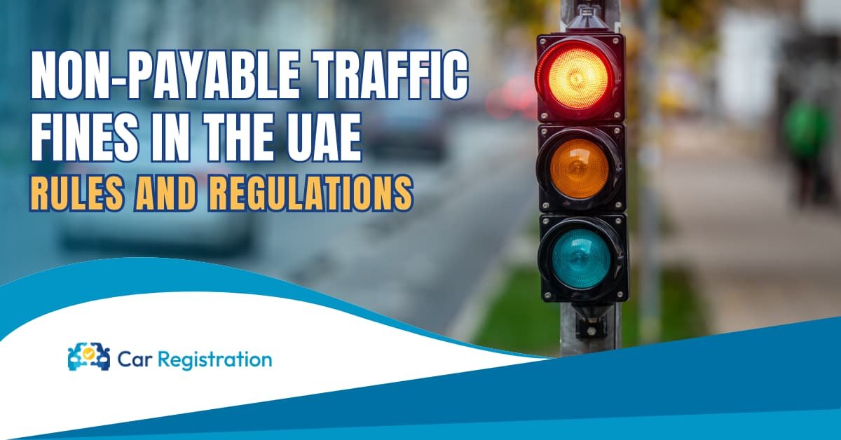 Non-Payable Traffic Fines in the UAE